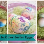 3 Ways to Color Easter Eggs | mybigfathappylife.com