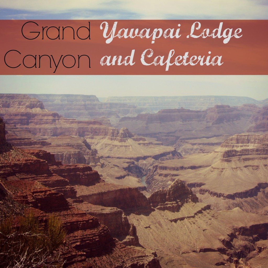 Grand Canyon Lodging – Yavapai Lodge and Cafeteria | mybigfathappylife.com