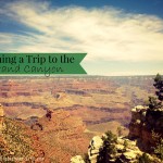 Planning a Trip to the Grand Canyon & Hermits Rest #Arizona | mybigfathappylife.com