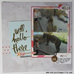 Well, Hello There Scrapbook Layout #HSProjectLife #Scrapbook #Scrapbooking | mybigfathappylife.com