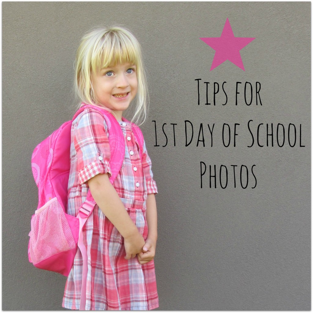 Tips for 1st Day of School Photos #firstdayofschool #phototips | mybigfathappylife.com