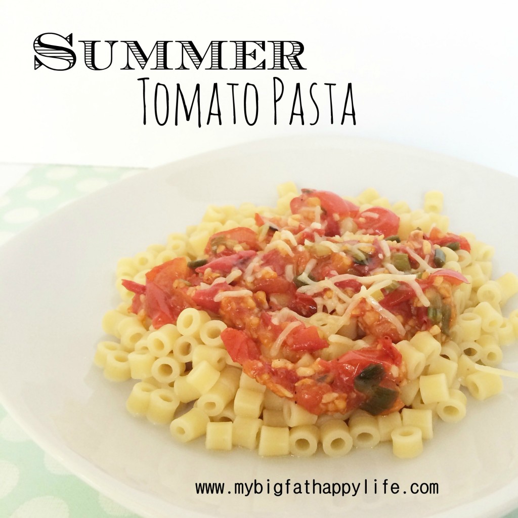 Summer Tomato Pasta and How to Use Tomatoes from Your Gardent #recipe | mybigfathappylife.com