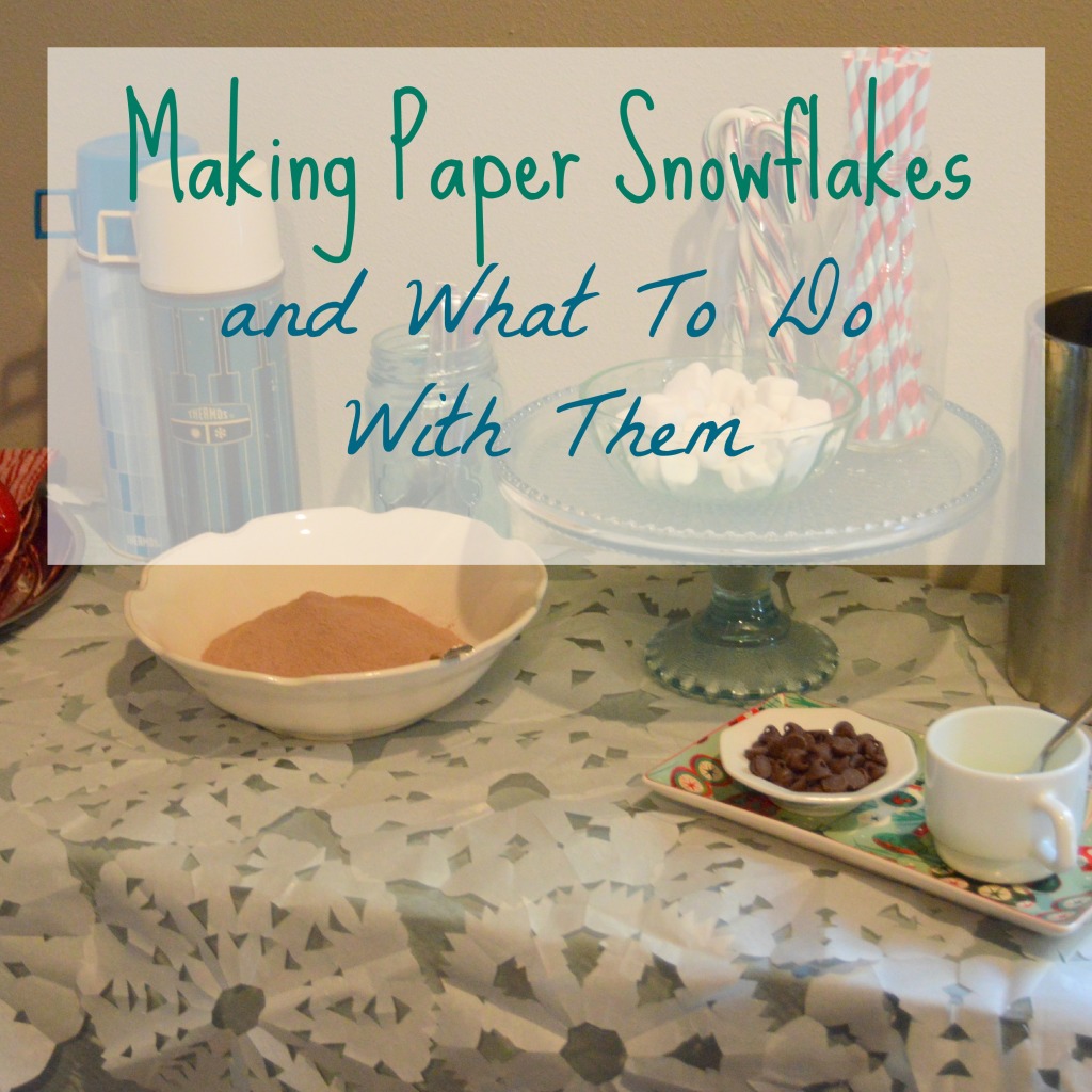Paper Snowflakes | mybigfathappylife.com