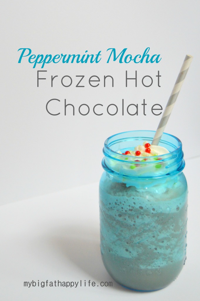 Peppermint Mocha Frozen Hot Chocolate | mybigfathappylife.com