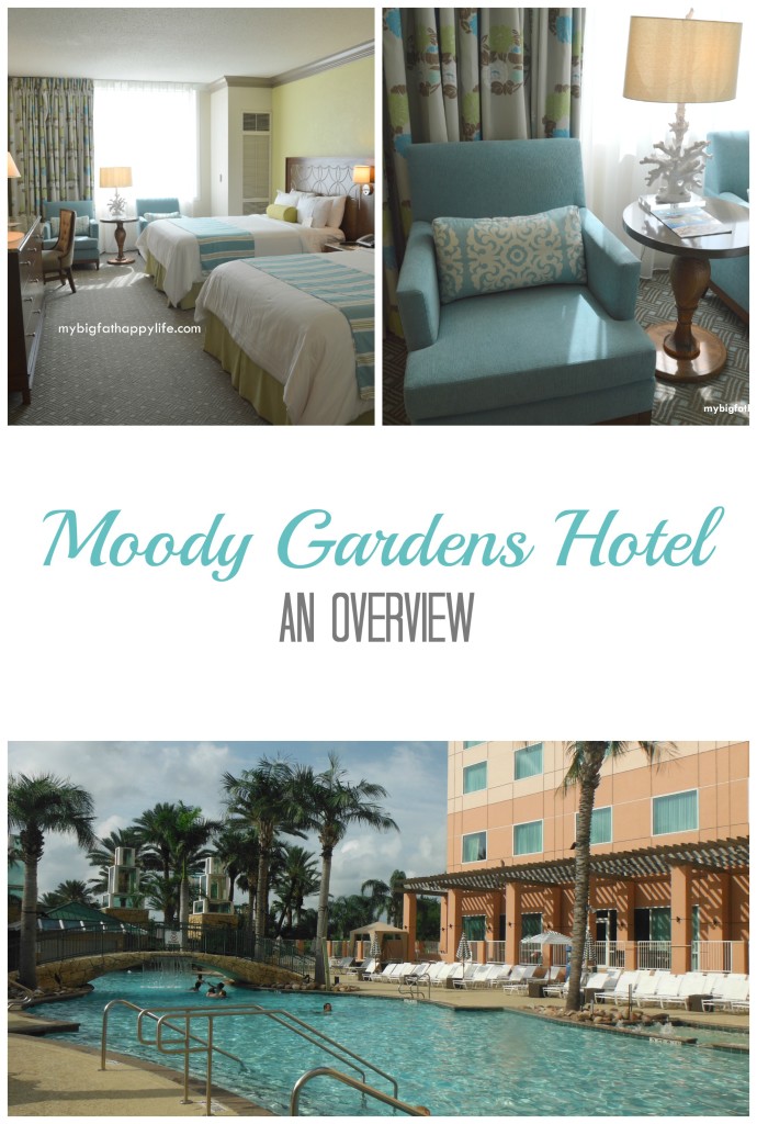 Moody Garden Hotel - An Overview; Galveston, Texas | mybigfathappylife.com