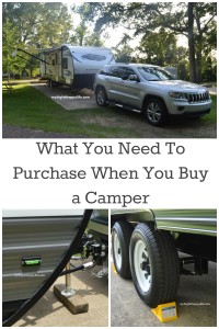 What You Need To Purchase When You Buy a Camper/Travel Trailer; camping | mybigfathappylife.com