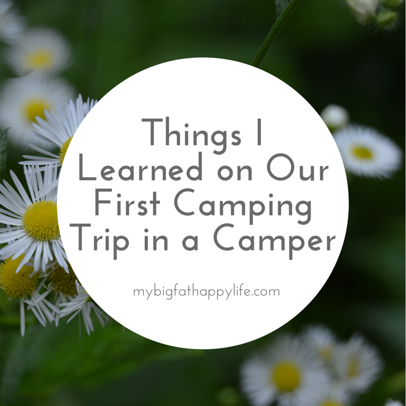 first camping trip quotes