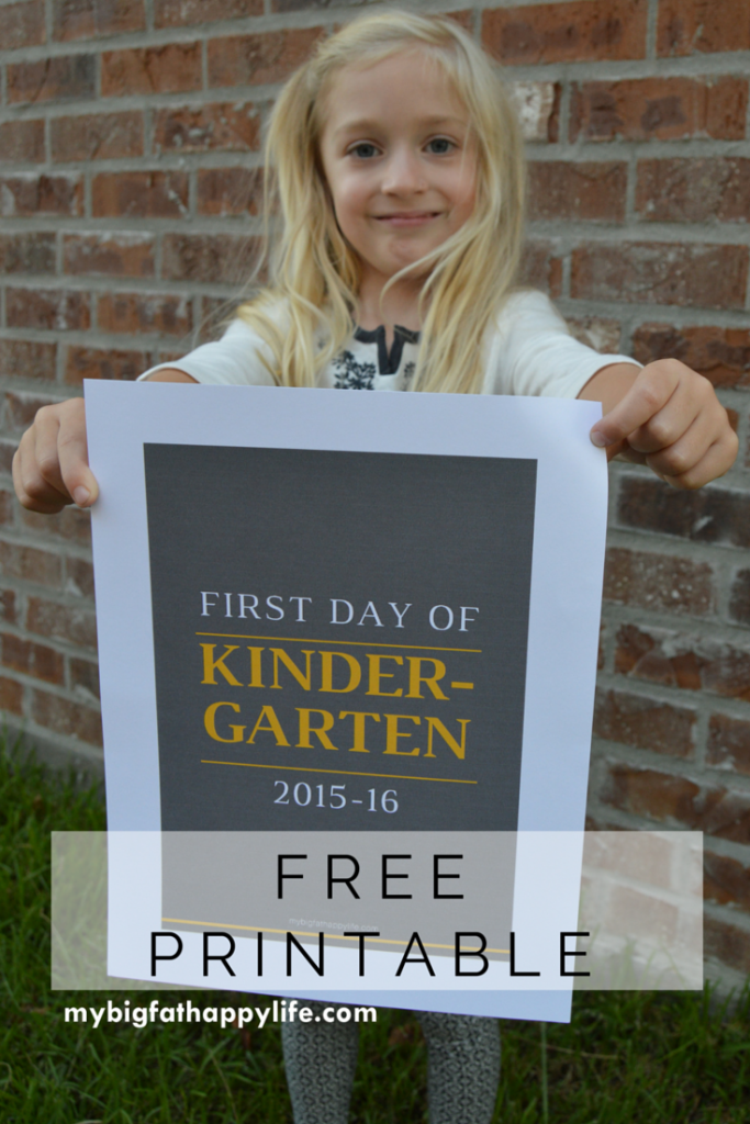 First Day of School Free Printable | mybigfathappylife.com