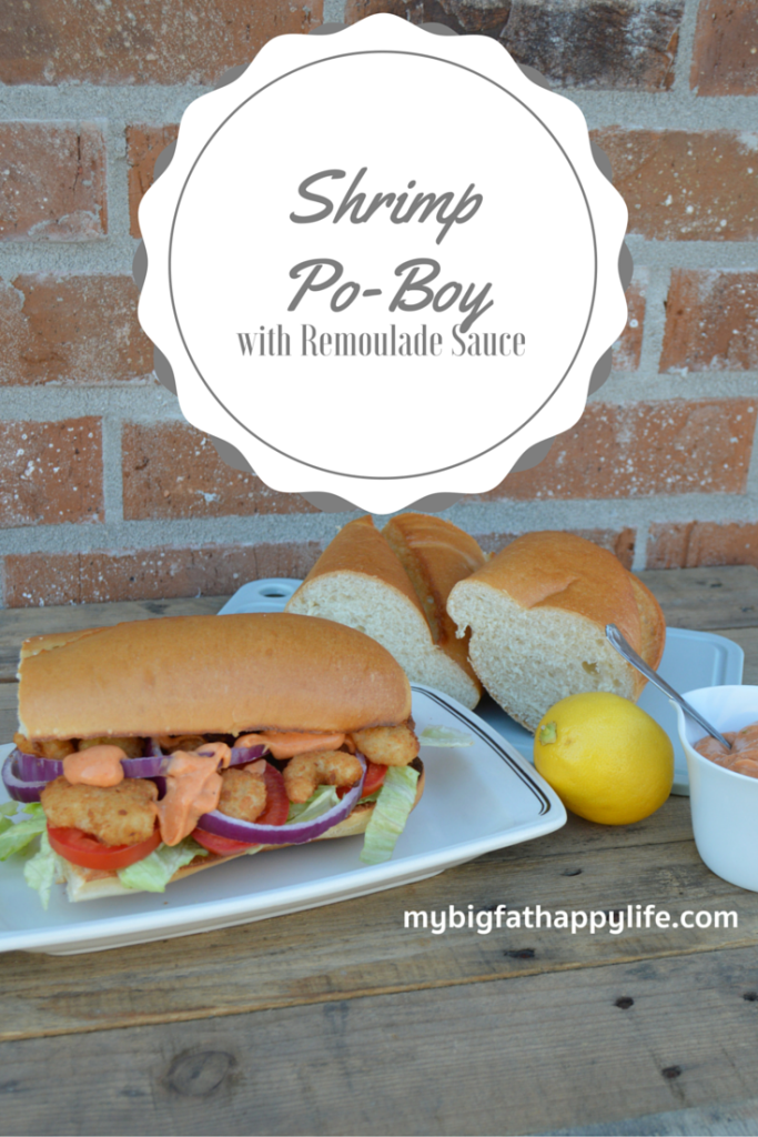 Shrimp Po-Boy with Remoulade Sauce | mybigfathappylife.com