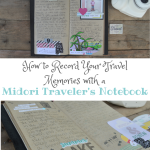 How to Record Your Travel Memories with a Midori Traveler's Notebook | mybigfathappylife.com