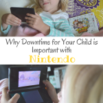 Why Downtime for Your Child is Important with Nintendo + Giveaway #YOKAIWATCH #IC #ad | mybigfathappylife.com