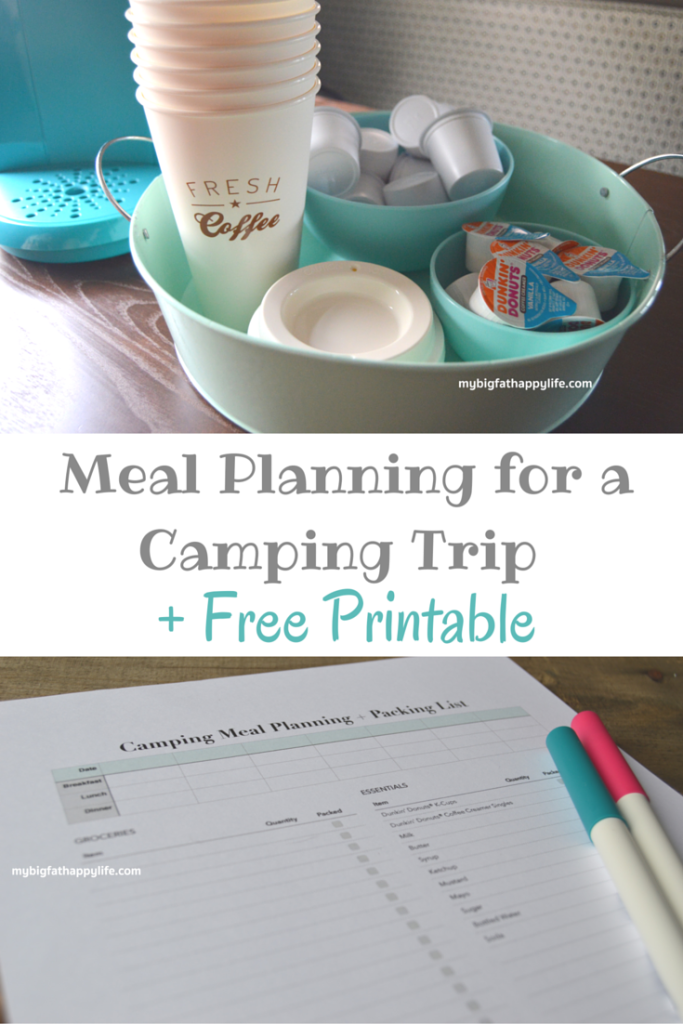 Meal Planning for a Camping Trip in a Camper + Free Printable #DunkinCreamers #ad | mybigfathappylife.com