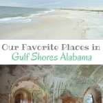 Our Favorites Places in Gulf Shores, Alabama including the beach, Fort Morgan, Tacky Jacks and Doc's RV Park | mybigfathappylife.com