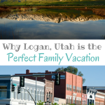 Why Logan, Utah is the Perfect Family Vacation #ad | mybigfathappylife.com