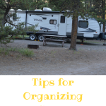 Tips for Organizing a Camper | mybigfathappylife.com