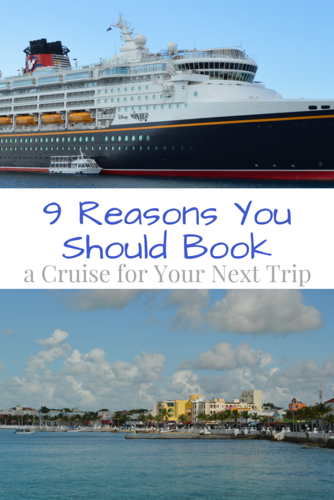 9 Reasons to Book a Cruise for Your Next Vacation | mybigfathappylife.com