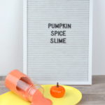 How to make Pumpkin Spice Slime; a great fall kids activity | mybigfathappylife.com