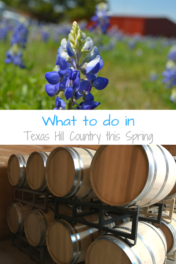 What to do in Texas Hill Country this Spring