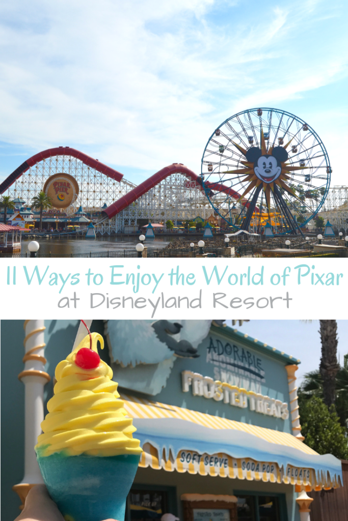 With Pixar Fest over, here our 11 ways to enjoy the world of Pixar at Disneyland Resort in California including parades, food, and rides.