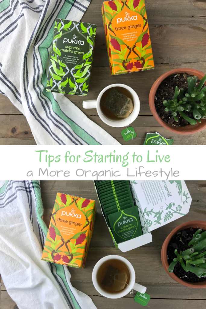 Tips on how to start living a more organic lifestyle including switching to natural products, organic food and DIY skincare with Pukka Teas.