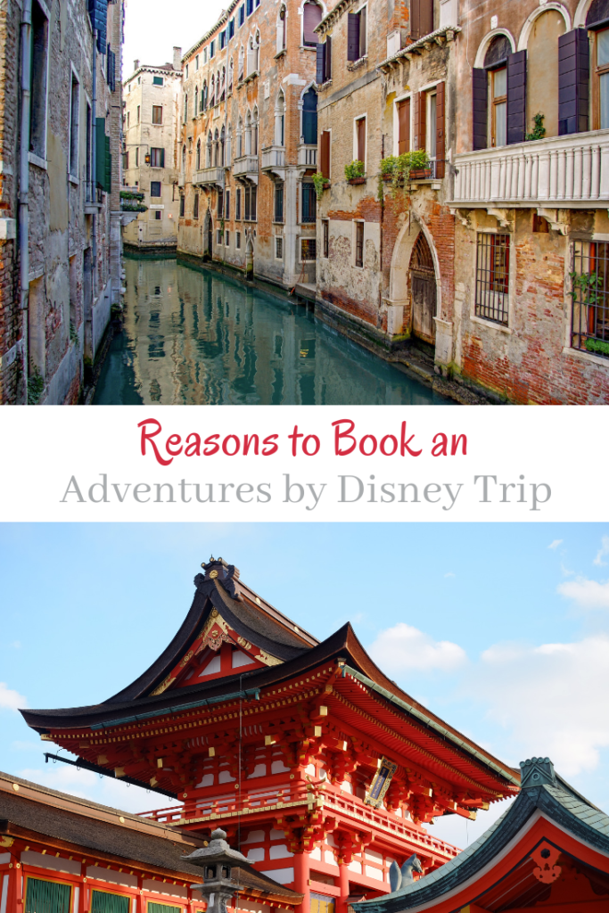 Reasons to Book an Adventures by Disney Trip