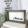 Making a DIY wood sign is easier to than you might think! Here’s a great tutorial for how you can make your own wood "i love us" sign for your home.