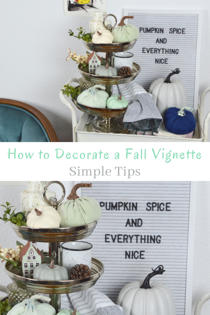 Simple tips to help you create a beautiful fall vignette in your home including using a 3-tier tray full of pumpkins and holiday spice.