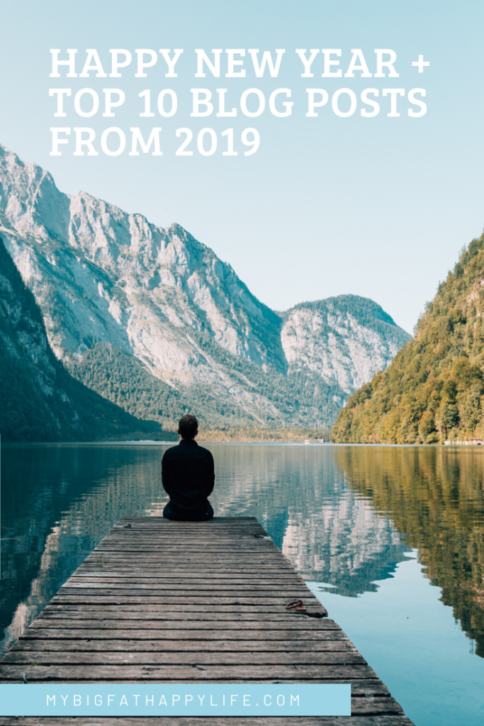 Happy New Year + Top 10 Blog Posts from 2019