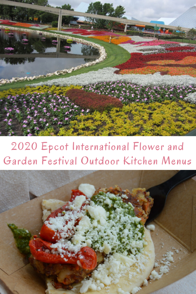 2020 Epcot International Flower and Garden Festival Outdoor Kitchen Menus