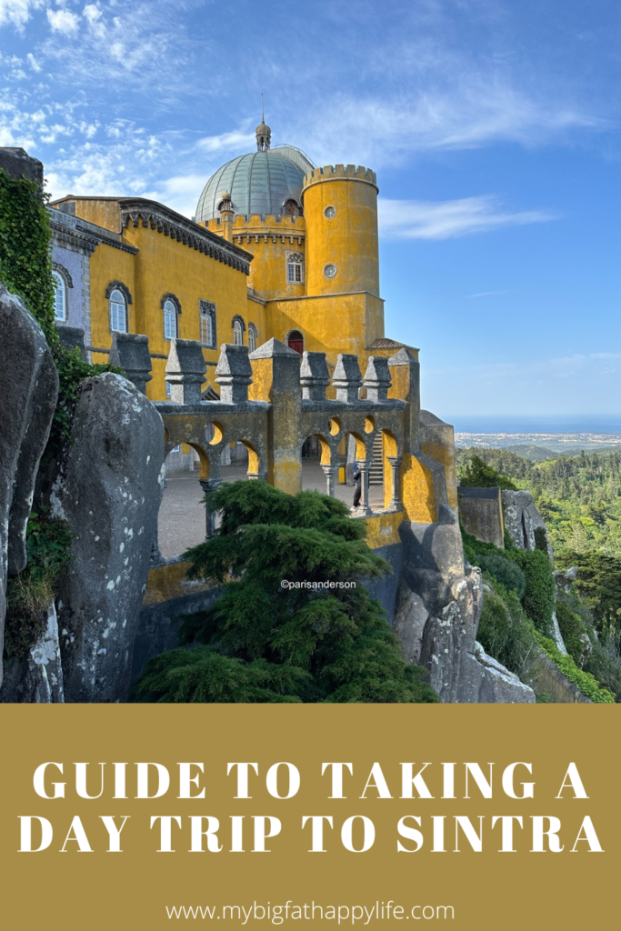 Everything you need to know to take a day trip to Sintra from Lisbon, Portugal, and everything you need to see.