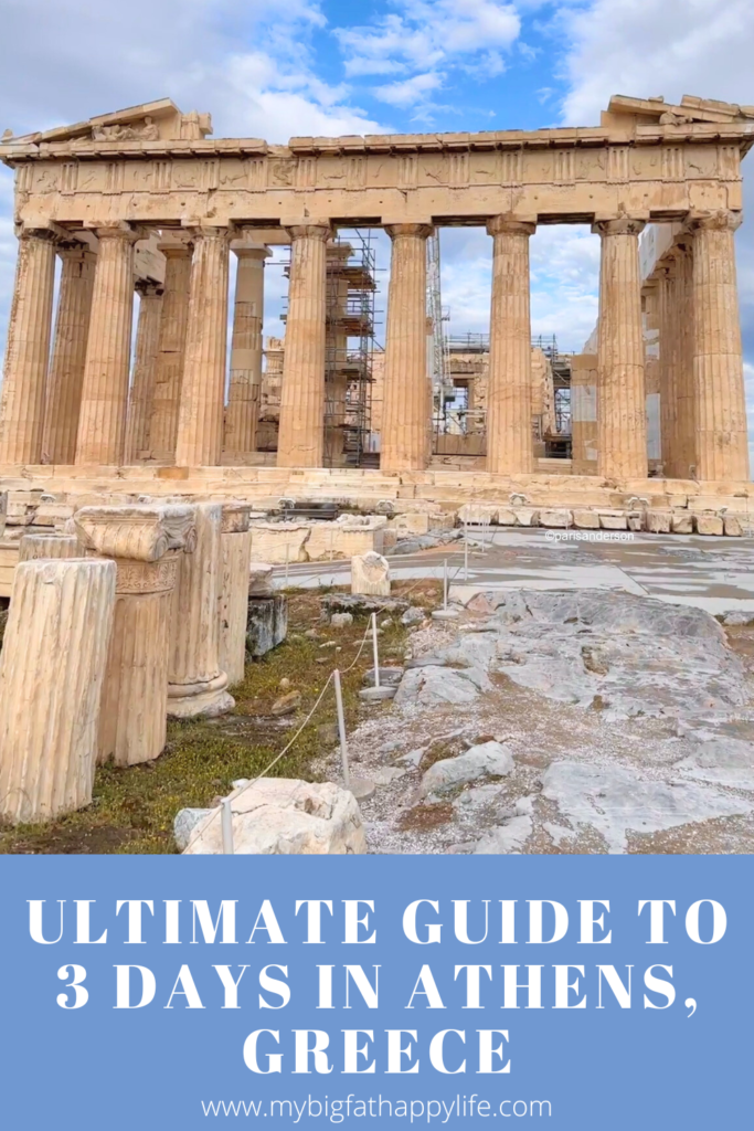 Ultimate Guide to 3 Days in Athens, Greece